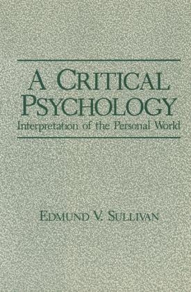 Critical Psychology -  Edmund V. Sullivan