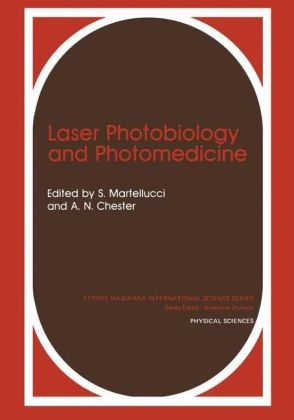 Laser Photobiology and Photomedicine -  A.N. Chester,  S. Martellucci
