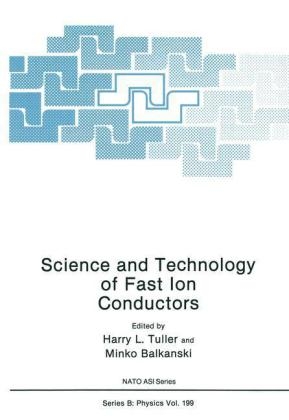 Science and Technology of Fast Ion Conductors - 