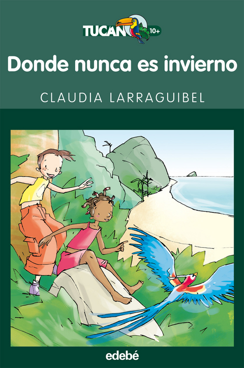 Donde nunca es invierno - Claudia Larraguibel, Manuel Ortega