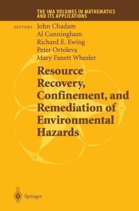 Resource Recovery, Confinement, and Remediation of Environmental Hazards - 