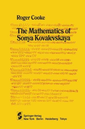 Mathematics of Sonya Kovalevskaya -  R. Cooke