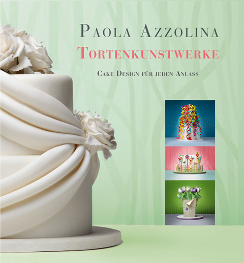 Tortenkunstwerke - Paola Azzolina