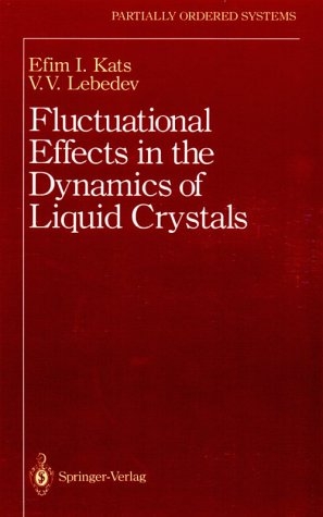 Fluctuational Effects in the Dynamics of Liquid Crystals -  E.I. Kats,  V.V. Lebedev