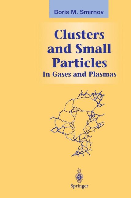 Clusters and Small Particles -  Boris M. Smirnov