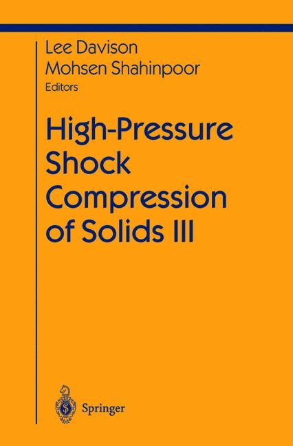 High-Pressure Shock Compression of Solids III - 