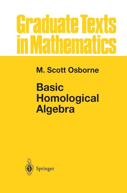 Basic Homological Algebra -  M. Scott Osborne