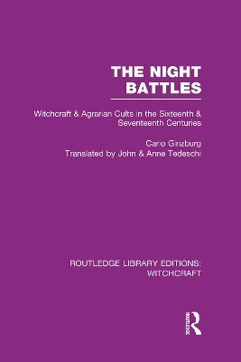The Night Battles (RLE Witchcraft) - Carlo Ginzburg
