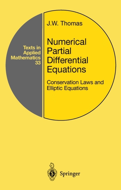 Numerical Partial Differential Equations -  J.W. Thomas