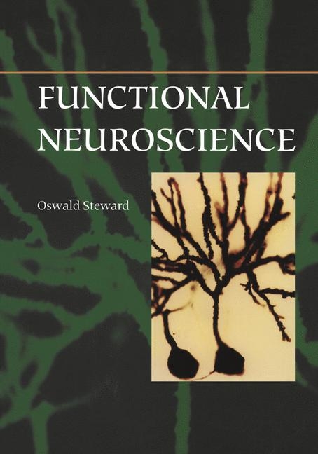 Functional Neuroscience -  Oswald Steward