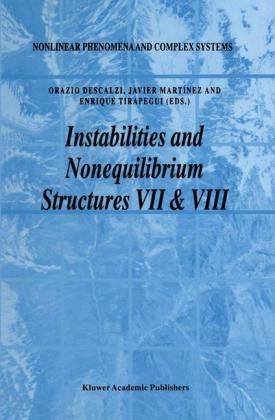 Instabilities and Nonequilibrium Structures VII & VIII - 