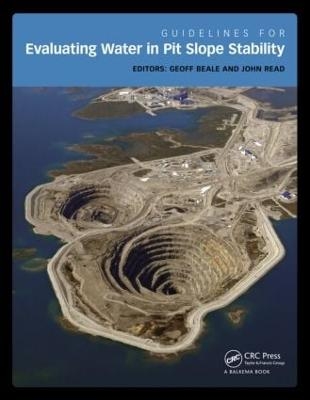 Guidelines for Evaluating Water in Pit Slope Stability - 