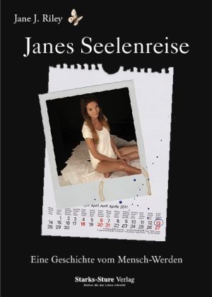 Janes Seelenreise - Jane J. Riley