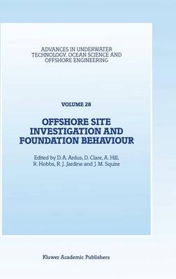 Offshore Site Investigation and Foundation Behaviour - 