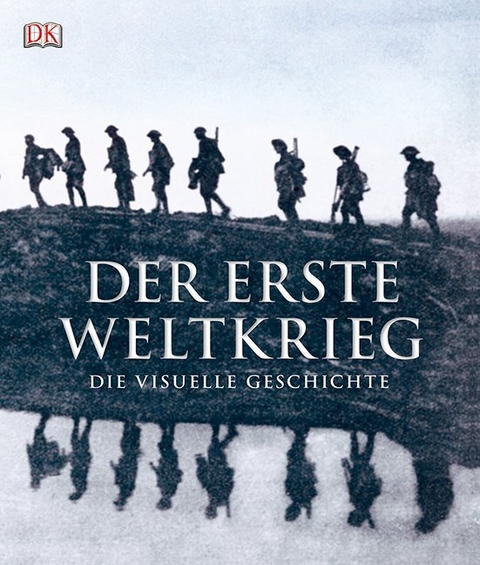 Der Erste Weltkrieg - R.G. Grant