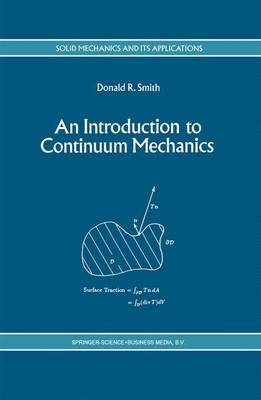 Introduction to Continuum Mechanics - after Truesdell and Noll - 