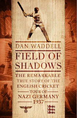 Field of Shadows - Dan Waddell