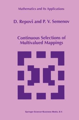 Continuous Selections of Multivalued Mappings -  D. Repovs,  P.V. Semenov