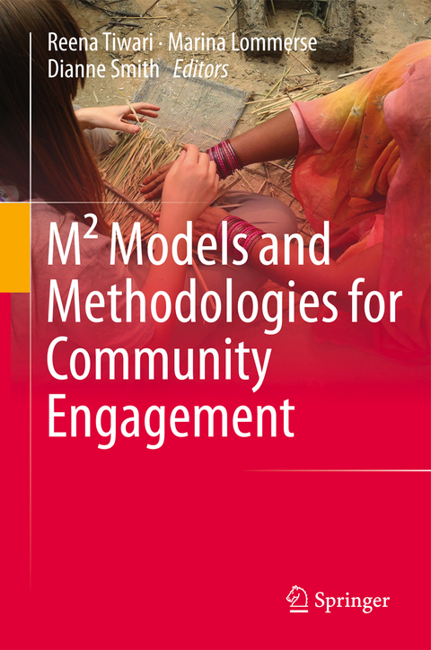 M² Models and Methodologies for Community Engagement - 
