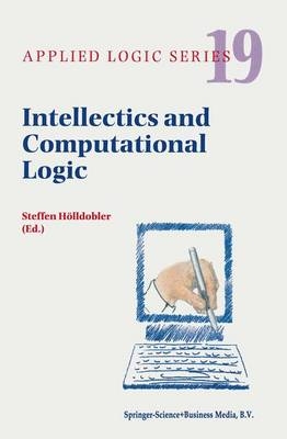 Intellectics and Computational Logic - 