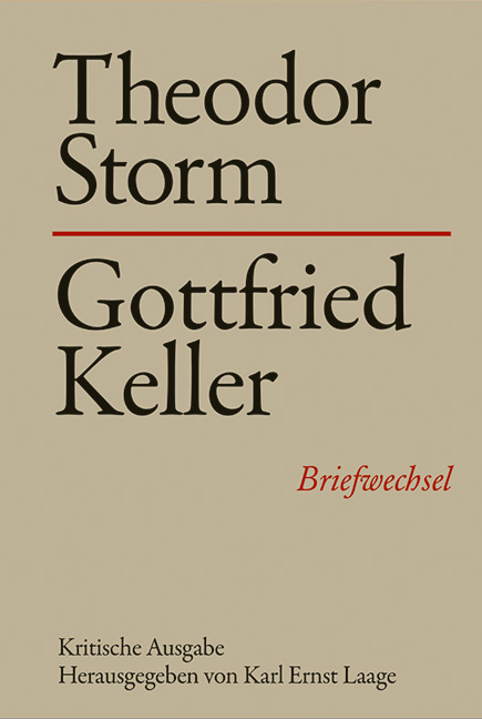 Theodor Storm - Gottfried Keller - 