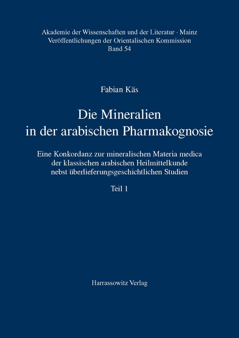 Die Mineralien in der arabischen Pharmakognosie - Fabian Käs