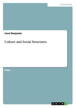 Culture and Social Structures - Carol Benjamin