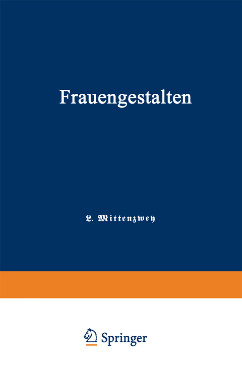 Frauengestalten - Louis Mittenzwey