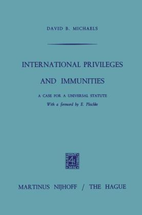 International Privileges and Immunities -  David B. Michals