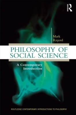 Philosophy of Social Science - Mark Risjord