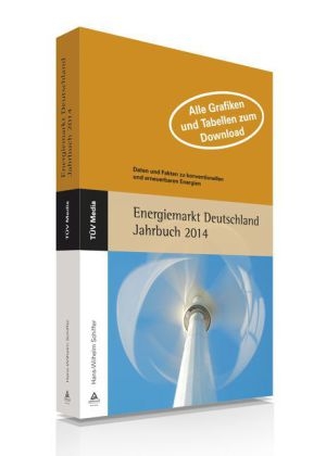 Energiemarkt Deutschland Jahrbuch 2014 - H W Schiffer