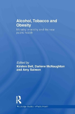 Alcohol, Tobacco and Obesity - 