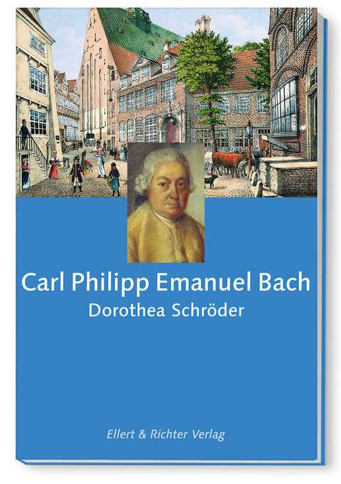 Carl Philipp Emanuel Bach - Dorothea Schröder