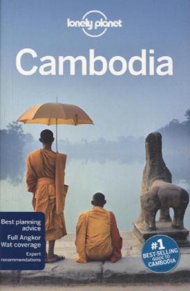 Lonely Planet Cambodia -  Lonely Planet, Nick Ray, Greg Bloom