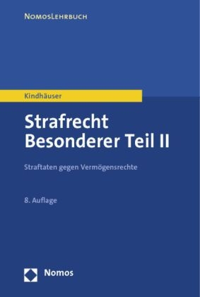 Strafrecht Besonderer Teil II - Urs Kindhäuser