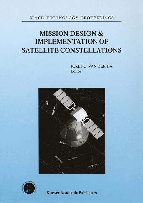 Mission Design & Implementation of Satellite Constellations - 