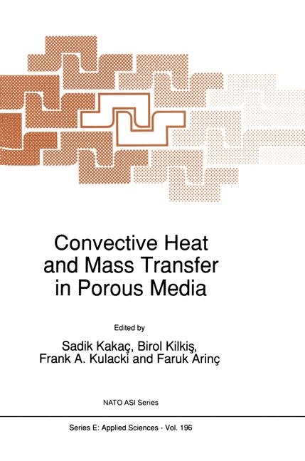 Convective Heat and Mass Transfer in Porous Media - 