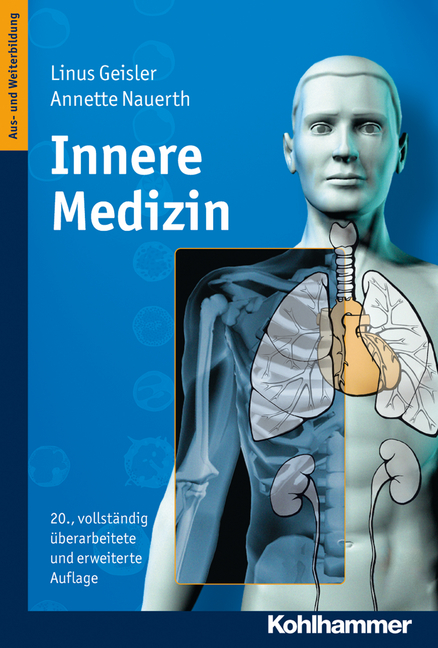 Innere Medizin - Linus Geisler, Volker Schmieden, Annette Nauerth