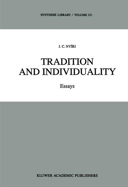 Tradition and Individuality -  J.C. Nyiri