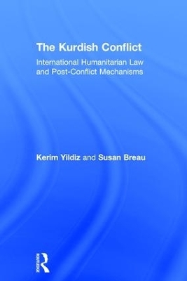 The Kurdish Conflict - Kerim Yildiz, Susan Breau