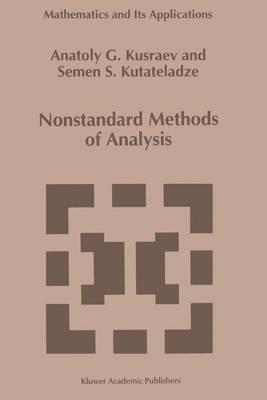 Nonstandard Methods of Analysis -  A.G. Kusraev,  Semen Samsonovich Kutateladze