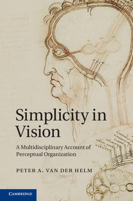 Simplicity in Vision - Peter A. van der Helm