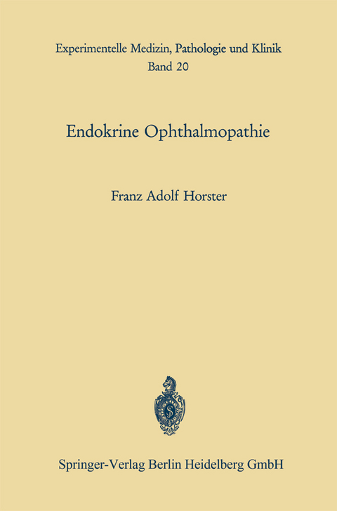 Endokrine Ophthalmopathie - F. A. Horster