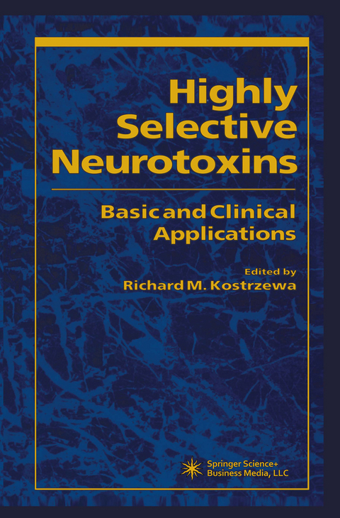 Highly Selective Neurotoxins - 