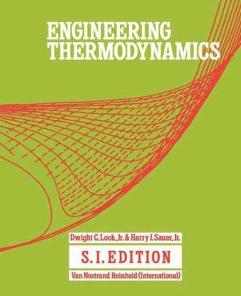 Engineering Thermodynamics -  G. Alexander,  D.C. Look