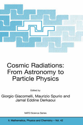 Cosmic Radiations: From Astronomy to Particle Physics - 