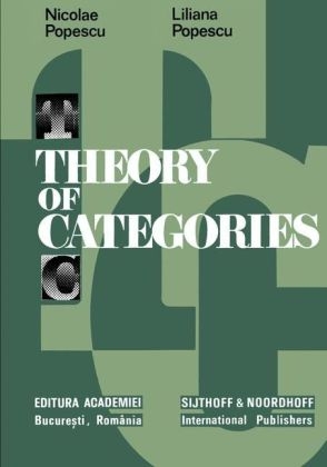 Theory of categories -  Nicolae Popescu