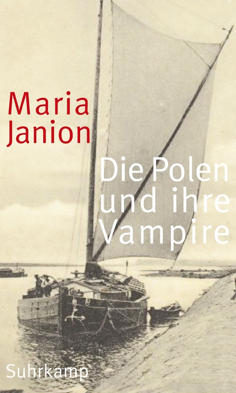 Die Polen und ihre Vampire - Maria Janion
