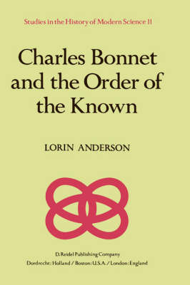 Charles Bonnet and the Order of the Known -  L. Anderson