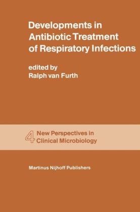 Developments in Antibiotic Treatment of Respiratory Infections - 